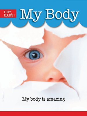 cover image of Hey, Baby!: My Body